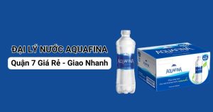 Đại Lý Nước Aquafina Quận 7